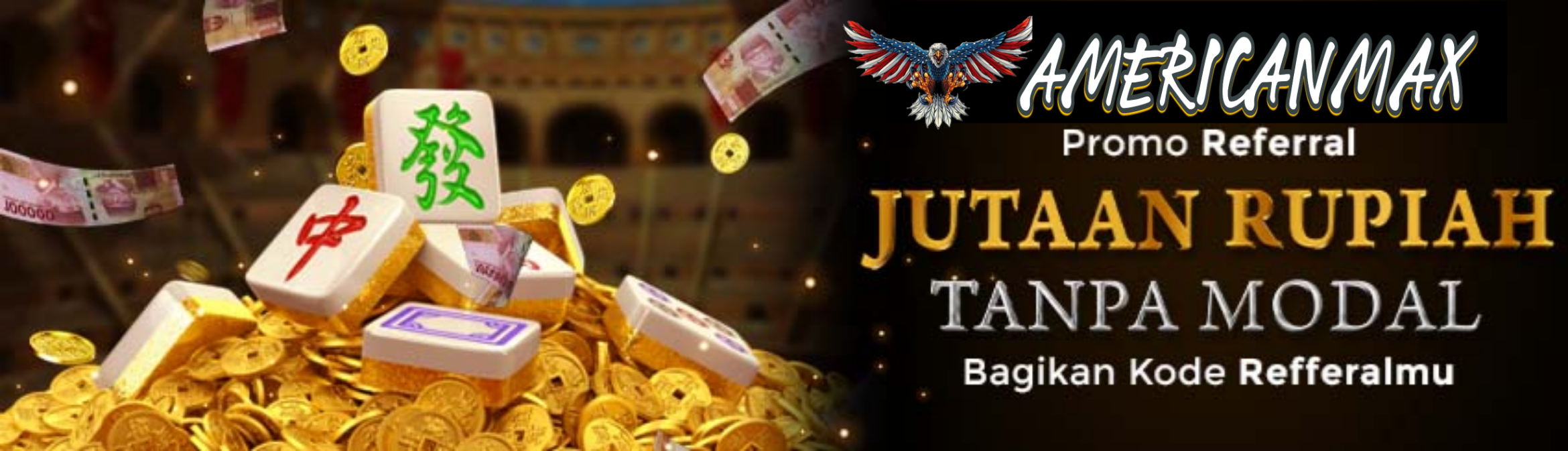 SELAMAT DATANG DI AMERICANMAX SITUS JUDI ONLINE DAN LIVE GAME AMAN TERPERCAYA | SLOT | CASINO | SPORTSBOOK | TOGEL | SABUNG AYAM | TEMBAK IKAN | POKER ...SELAMAT BERMAIN DAN SEMOGA NYAMAN DAN HOKI JACKPOT